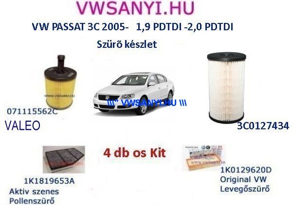 Olajcsere szürőszett VW PASSAT 3C 2005 -1,9 PDTDI - 2010 2,0 PDTDI/CRTDI